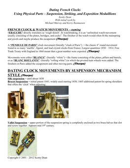 Dating French Clocks Using Physical Parts – Suspension, Striking, and Exposition Medaillions Scotty Dean with Initial Work by Michael Murray and Kerry Rasmussen