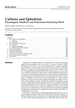 Caffeine and Ephedrine Physiological, Metabolic and Performance-Enhancing Effects