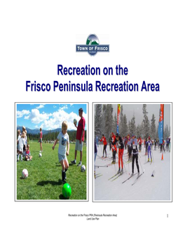 Recreation on the Frisco Peninsula Recreation Area