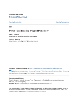 Power Transitions in a Troubled Democracy