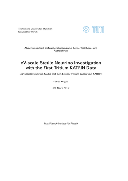 Ev-Scale Sterile Neutrino Investigation with the First Tritium KATRIN Data Ev-Sterile Neutrino Suche Mit Den Ersten Tritium Daten Von KATRIN