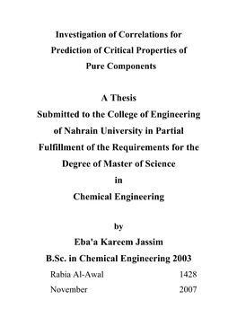 Investigation of Correlations for Prediction of Critical Properties of Pure Components