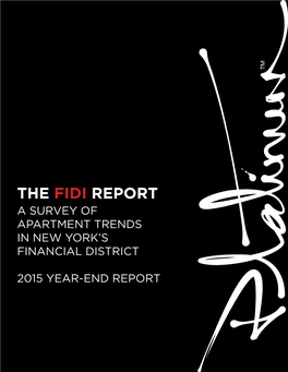 The Fidi Report a Survey of Apartment Trends in New York’S Financial District
