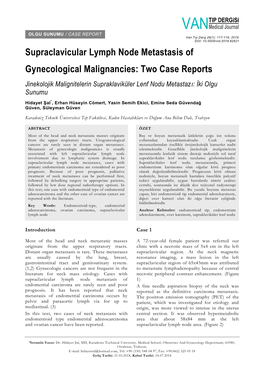 Supraclavicular Lymph Node Metastasis of Gynecological Malignancies: Two Case Reports Jinekolojik Malignitelerin Supraklaviküler Lenf Nodu Metastazı: İki Olgu Sunumu