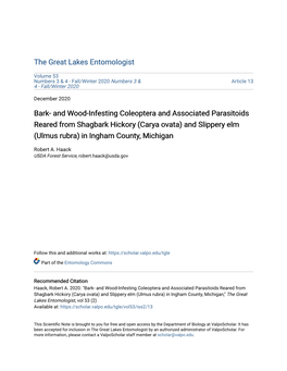 And Wood-Infesting Coleoptera and Associated Parasitoids Reared from Shagbark Hickory (Carya Ovata) and Slippery Elm (Ulmus Rubra) in Ingham County, Michigan