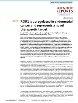 ROR1 Is Upregulated in Endometrial Cancer and Represents a Novel Therapeutic Target Dongli Liu1, Kate Gunther1, Luis A