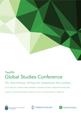 Global Studies Conference the “End of History” 30 Years On: Globalization Then and Now