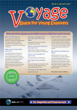 What Is Virgin Galactic? What Does the Space Flight Consist Of? How