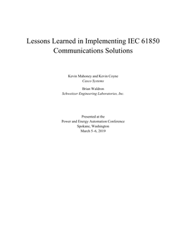 Lessons Learned in Implementing IEC 61850 Communications Solutions