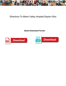 Directions to Miami Valley Hospital Dayton Ohio