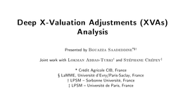 Deep X-Valuation Adjustments (Xvas) Analysis