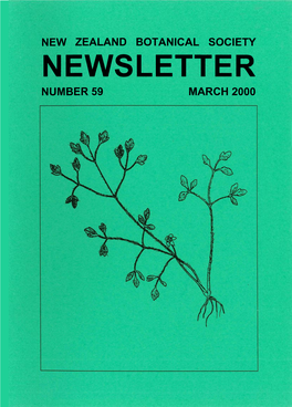 NEWSLETTER NUMBER 59 MARCH 2000 New Zealand Botanical Society