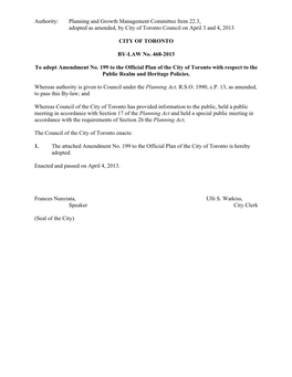 Authority: Planning and Growth Management Committee Item 22.3, Adopted As Amended, by City of Toronto Council on April 3 and 4, 2013