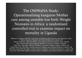 The Omwana Study: Operationalising Kangaroo Mother Care Among Unstable Low Birth Weight Neonates in Africa: a Randomised Control