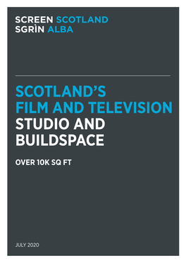 Scotland's Film and Television Studio and Buildspace
