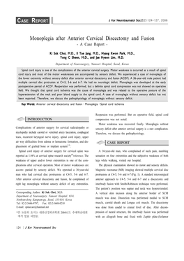 Monoplegia After Anterior Cervical Discectomy and Fusion - a Case Report