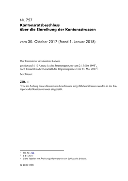 757 Kantonsratsbeschluss Über Die Einreihung Der Kantonsstrassen Vom 30