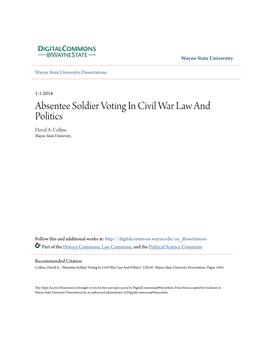 Absentee Soldier Voting in Civil War Law and Politics David A
