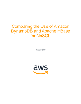 Comparing the Use of Amazon Dynamodb and Apache Hbase for Nosql