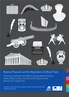 National Museums and the Negotiation of Difficult Pasts