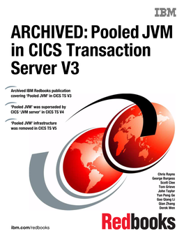 ARCHIVED: Pooled JVM in CICS Transaction Server V3