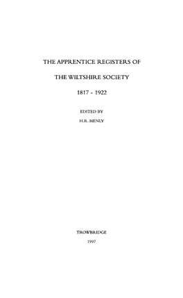 The Apprentice Registers of the Wiltshire Society 1817 - 1922