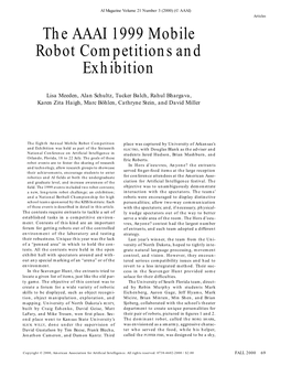 The AAAI 1999 Mobile Robot Competitions and Exhibitions