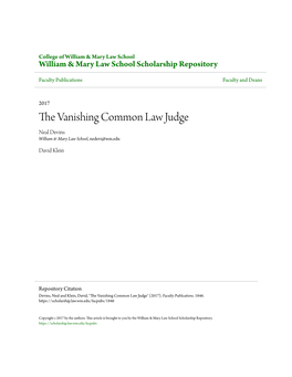 The Vanishing Common Law Judge?