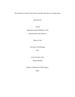 The London St. Cecilia's Day Festivals and the Cultivation of a Godly Nation Paula Horner a Thesis Submitted in Partial Fulfil