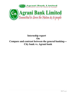 Internship Report on Compare and Contrast Between the General Banking--- City Bank Vs