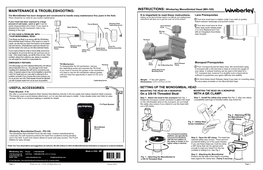 MH-100) MAINTENANCE & TROUBLESHOOTING: the Monogimbal Has Been Designed and Constructed to Handle Many Maintenance Free Years in the Field