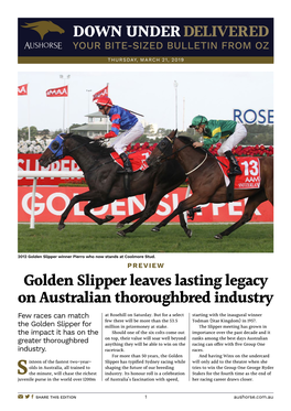 Golden Slipper Leaves Lasting Legacy on Australian Thoroughbred Industry DOWN UNDER DELIVERED