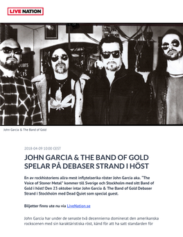 John Garcia & the Band of Gold Spelar På Debaser