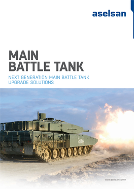 Battle Tank Next Generation Main Battle Tank Upgrade Solutions