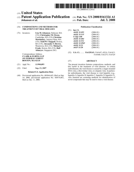 (12) Patent Application Publication (10) Pub. No.: US 2008/0161324 A1 Johansen Et Al
