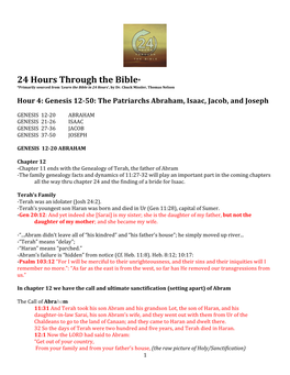 24 Hours Through the Bible* *Primarily Sourced from ‘Learn the Bible in 24 Hours’, by Dr