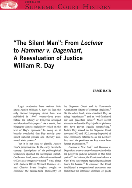 From Lochner to Hammer V. Dagenhart, a Reevaluation of Justice William R