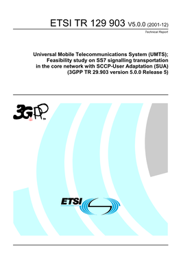 TR 129 903 V5.0.0 (2001-12) Technical Report
