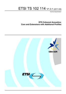 TS 102 114 V1.3.1 (2011-08) Technical Specification