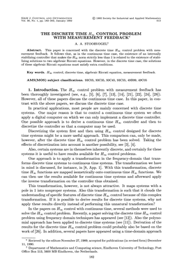 THE DISCRETE TIME H CONTROL PROBLEM with MEASUREMENT FEEDBACK* A. A. Stoorvogelt Abstract