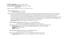 Botiidae Berg, 1940 - Loaches, Botias SUBFAMILY Leptobotiinae Nalbant, 2002 - Botias [=Leptobotiini] Notes: Leptobotiini Nalbant, 2002:315 [Ref