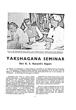 YAKSHAGANA SEMINAR Shri K