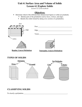 Unit 4: Surface Area and Volume of Solids Lesson 4.1 Explore Solids Lesson 12.1 from Textbook