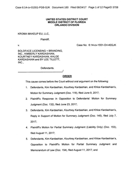 Case 6:14-Cv-01551-PGB-GJK Document 160 Filed 08/24/17 Page 1 of 12 Pageld 3708 UNITED STATES DISTRICT COURT MIDDLE DISTRICT OF