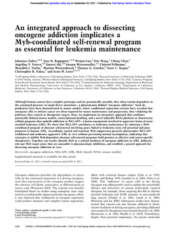 An Integrated Approach to Dissecting Oncogene Addiction Implicates a Myb-Coordinated Self-Renewal Program As Essential for Leukemia Maintenance