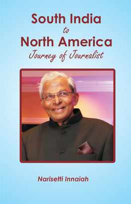 South India to North America Journey of Journalist