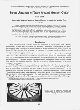 Stress Analysis of Tape-Wound Magnet Coils* Jesse Hord