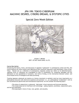 Jpn 199: Tokyo Cyberpunk Machinic Desires, Cyborg Dreams, & Dystopic Cities