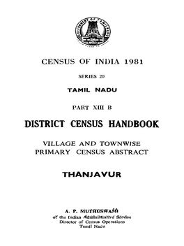 District Census Handbook, Thanjavur, Part XIII-B, Series-20