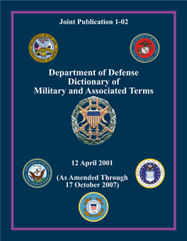 Department of Defense Dictionary of Military and Associated Terms